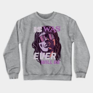 THE BEST Crewneck Sweatshirt